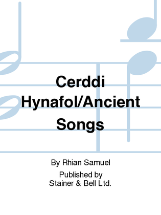 Book cover for Cerddi Hynafol/Ancient Songs. Song Cycle for Medium Voice and Piano