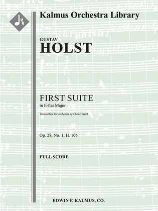 First Suite in E-flat (Suite No. 1, Op. 28/1; H. 105)