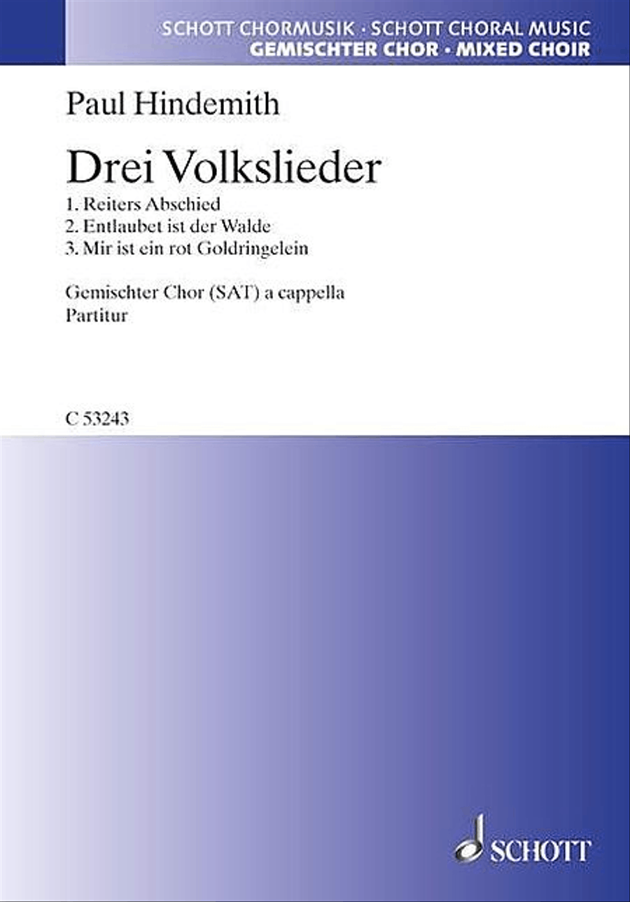 Drei Volkslieder Score For Voice - Mixed Choir Sat