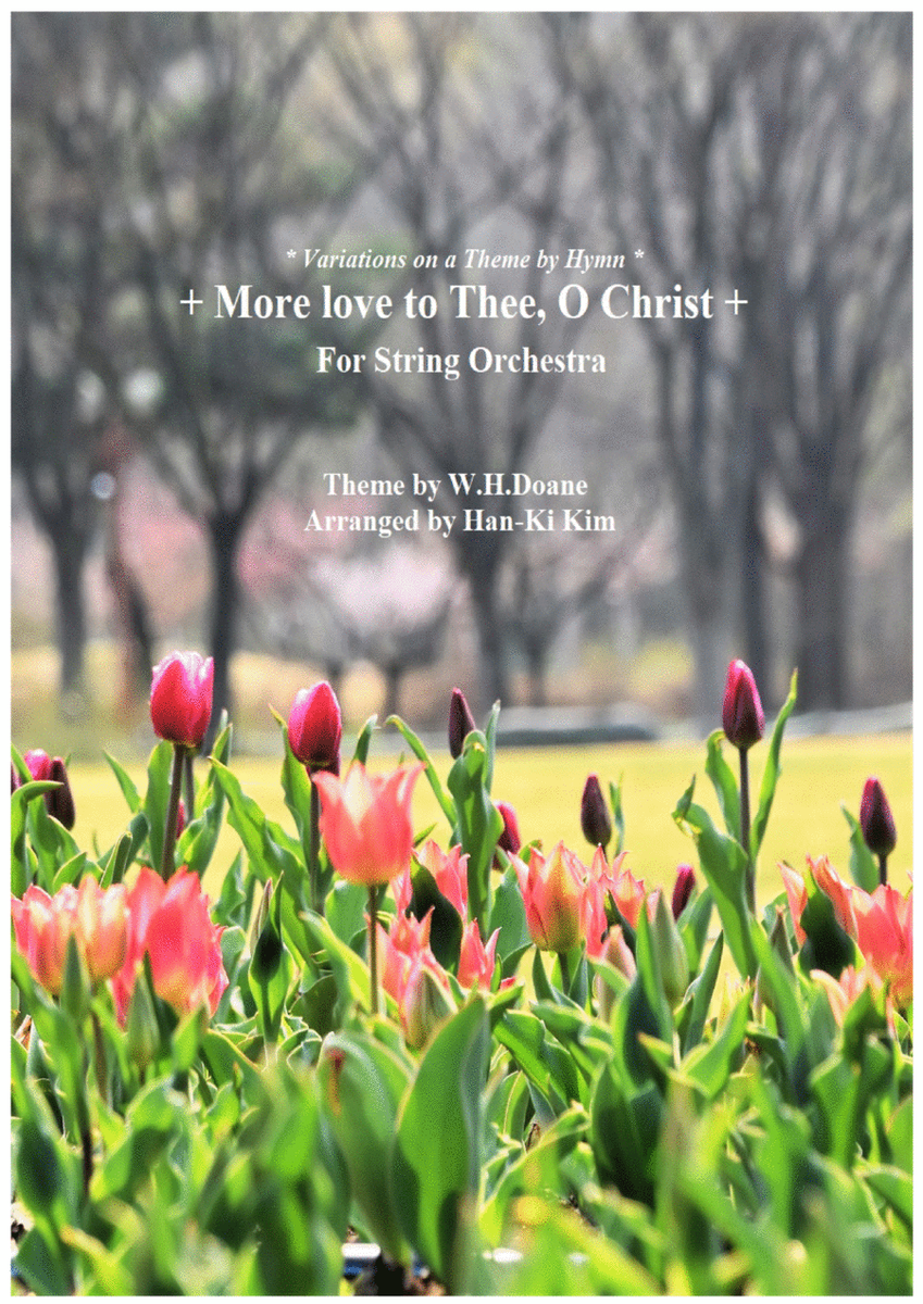 More Love to Thee O Christ (For String Orchestra) image number null