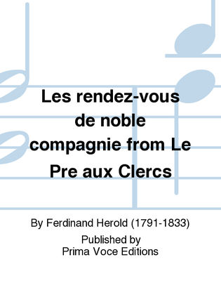 Les rendez-vous de noble compagnie from Le Pre aux Clercs