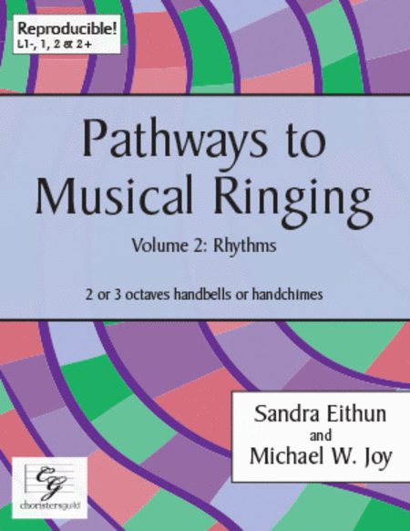 Pathways to Musical Ringing, Volume 2: Rhythms