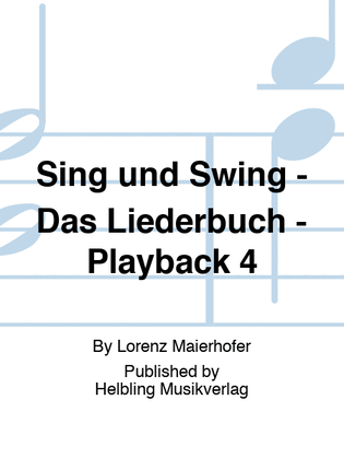 Sing und Swing - Das Liederbuch - Playback 4