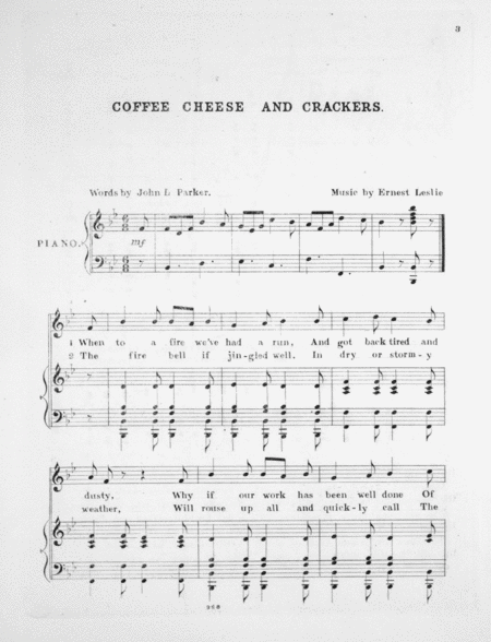 Coffee, Cheese and Crackers. A Fireman's Song
