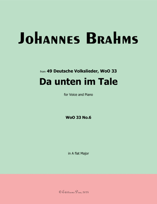 Da unten im Tale, by Brahms, in A flat Major