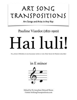 VIARDOT: Hai luli! (transposed to E minor)