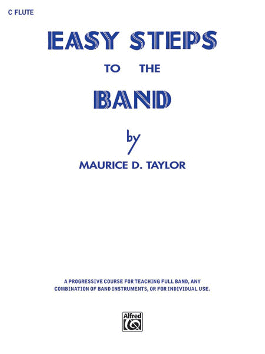 Easy Steps to the Band (C Flute) Concert Band Methods scores gallery preview page 1