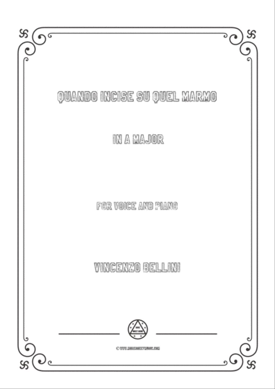 Bellini-Quando incise su quel marmo in A Maj,for voice and piano Voice Solo scores gallery preview page 1