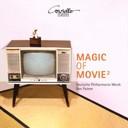 Deutsche Philharmonie Merck: Magic of Movie, Vol. 2