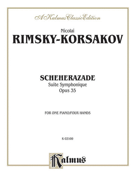 Nicolai Rimsky-Korsakov : Scheherazade