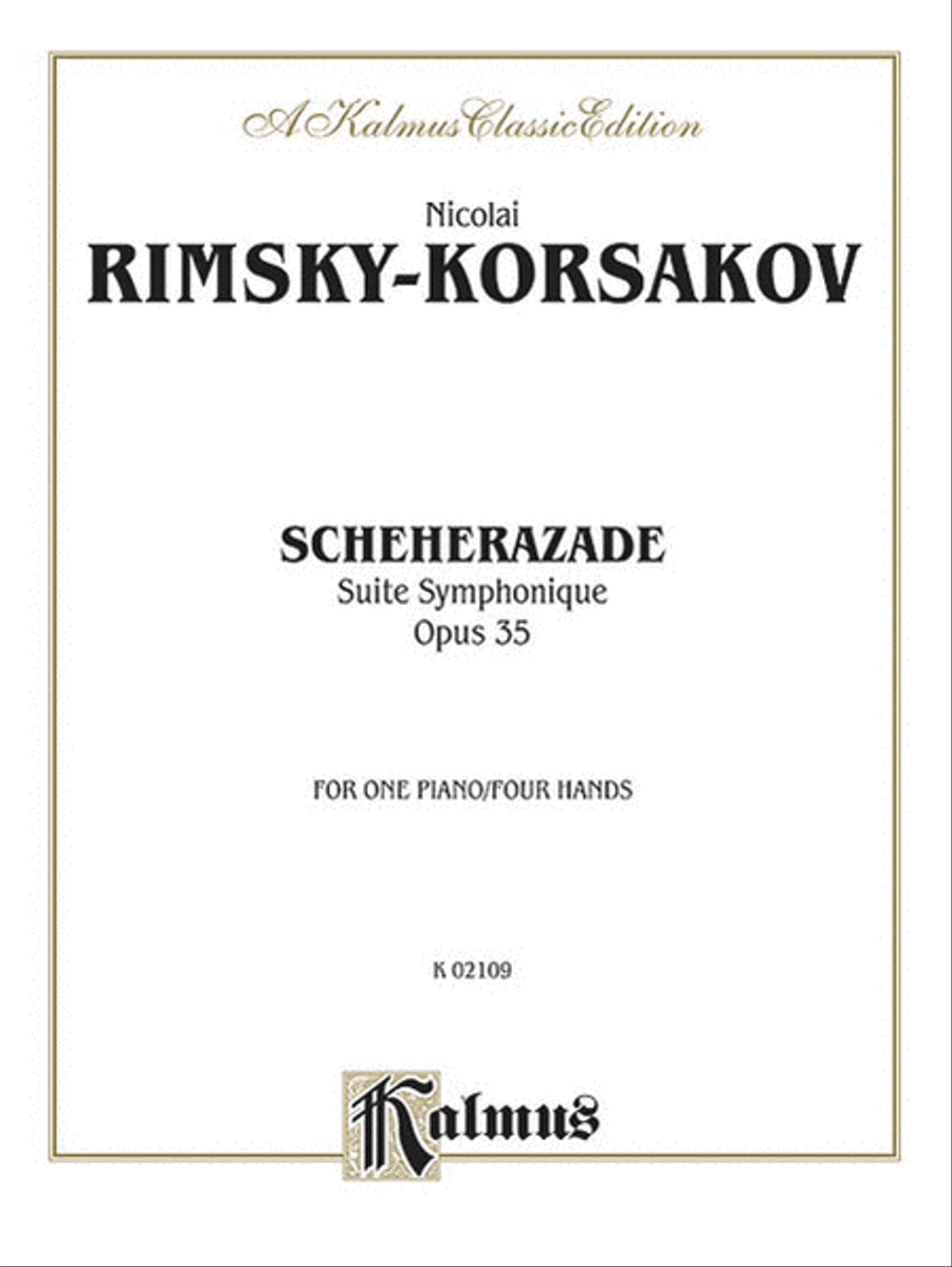 Nicolai Rimsky-Korsakov : Scheherazade