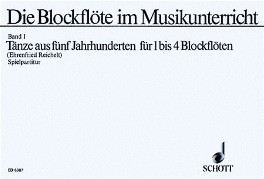 Die Blockflote im Musikunterricht (Recorder in Music Education) Vol. 1