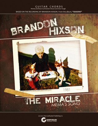 The Miracle (Mema's Song) - Brandon Hixson