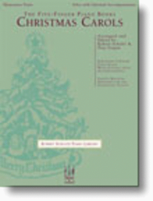 Book cover for The Five-Finger Piano Books -- Christmas Carols