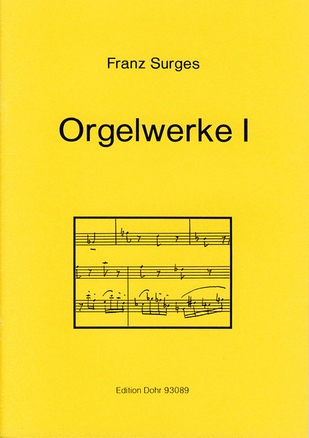 Orgelwerke I (1987-1992)