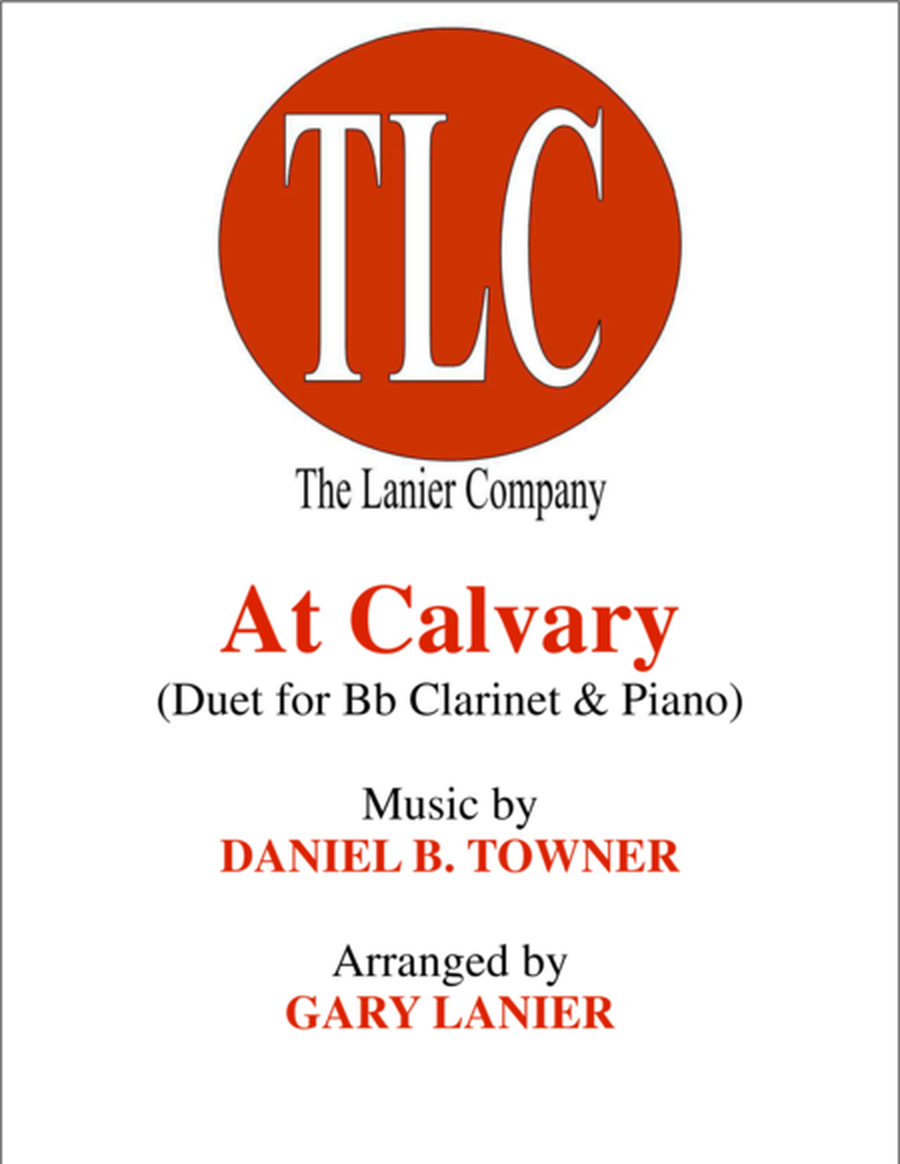 AT CALVARY (Duet – Bb Clarinet and Piano/Score and Parts) image number null