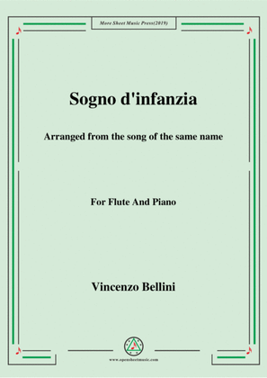 Bellini-Sogno d'infanzia,for Flute and Piano