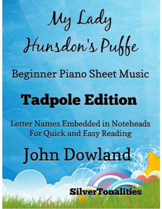 My Lady Hunsdon's Puffe Beginner Piano Sheet Music 2nd Edition