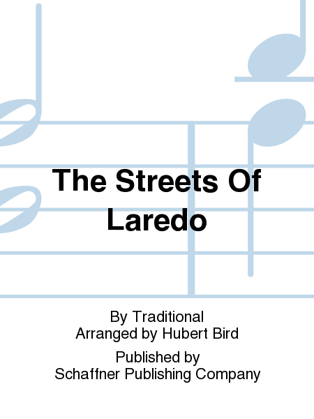 The Streets Of Laredo