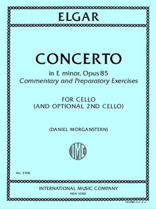 Book cover for Cello Concerto In E Minor, Opus 85, Commentary And Preparatory Exercises