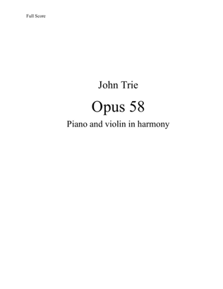 Opus 58 - Piano and violin in harmony