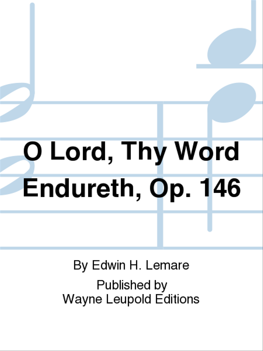 O Lord, Thy Word Endureth, Op. 146 4-Part scores gallery preview page 1