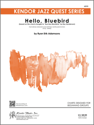 Hello, Bluebird (based on the chord changes to 'Bye Bye Blackbird' by Ray Henderson) (Full Score)