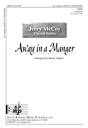 Book cover for Away in a Manger - SATB Octavo