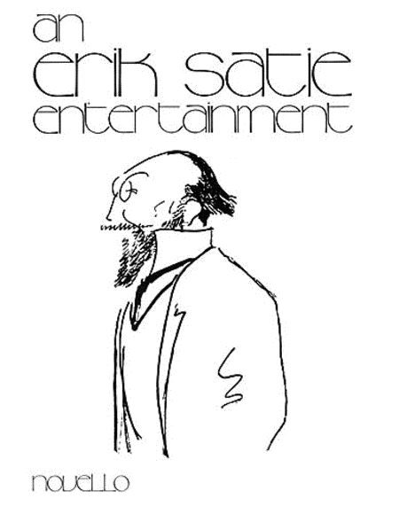 An Erik Satie Entertainment