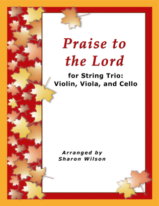 Book cover for Praise to the Lord (for String Trio – Violin, Viola, and Cello)