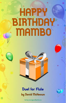 Happy Birthday Mambo, for Flute Duet
