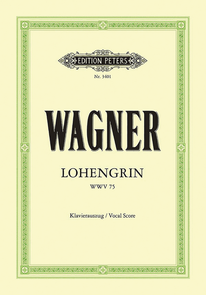 Lohengrin WWV 75 (Vocal Score)
