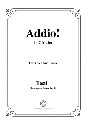 Tosti-Addio! In C Major,for Voice and Piano