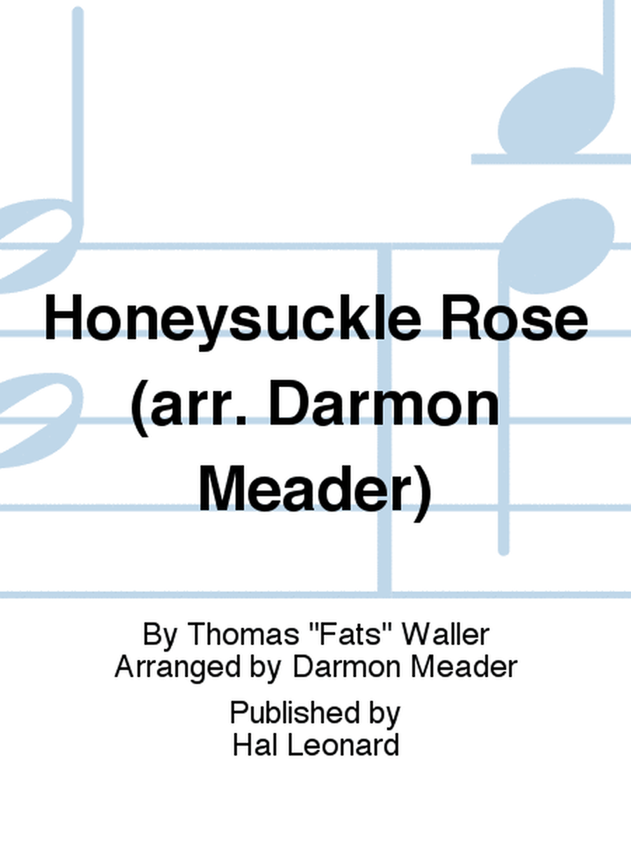 Honeysuckle Rose (arr. Darmon Meader) image number null