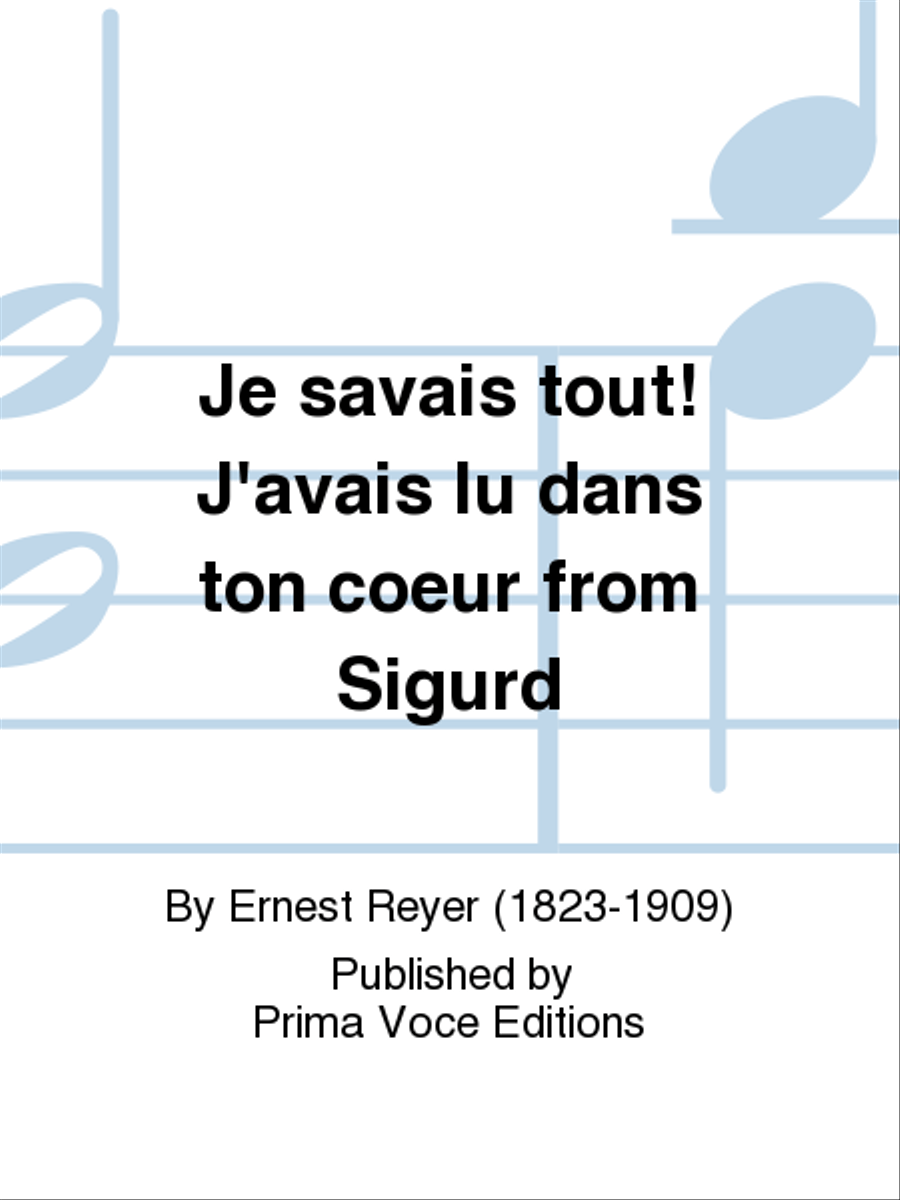Je savais tout! J'avais lu dans ton coeur from Sigurd Mezzo-Soprano Voice scores gallery preview page 1