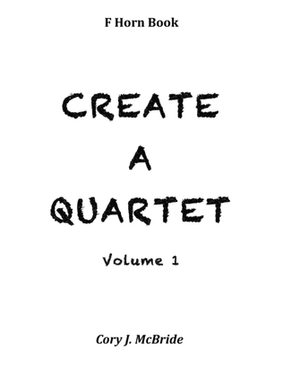 Create A Quartet, Volume 1, F Horn