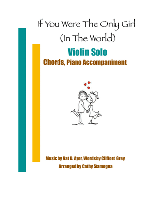 If You Were the Only Girl (In the World) (Violin Solo, Chords, Piano Accompaniment)