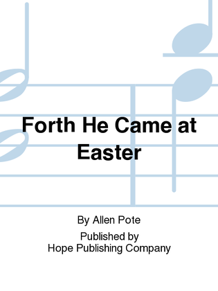 Book cover for Forth He Came at Easter