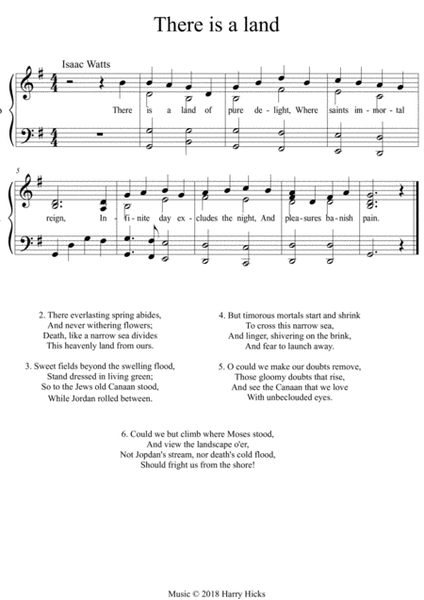 There is a land of pure delight. A new hymn to a wonderful Isaac Watts hymn.