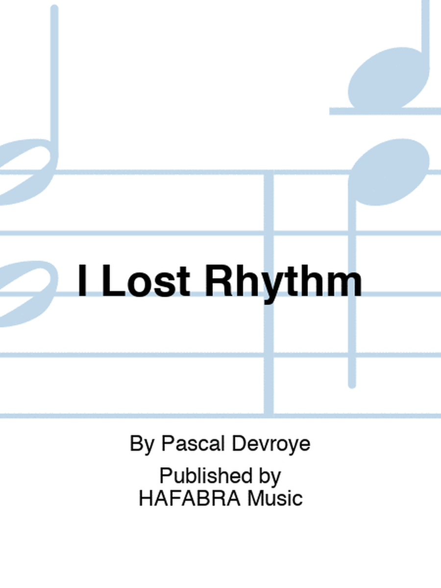 I Lost Rhythm