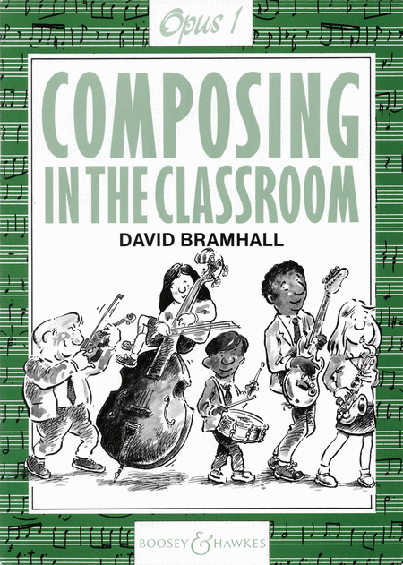 Composing in the Classroom, Op. 1