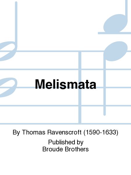 Melismata: Musicall Phansies
