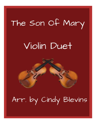 Book cover for The Son of Mary, for Violin Duet