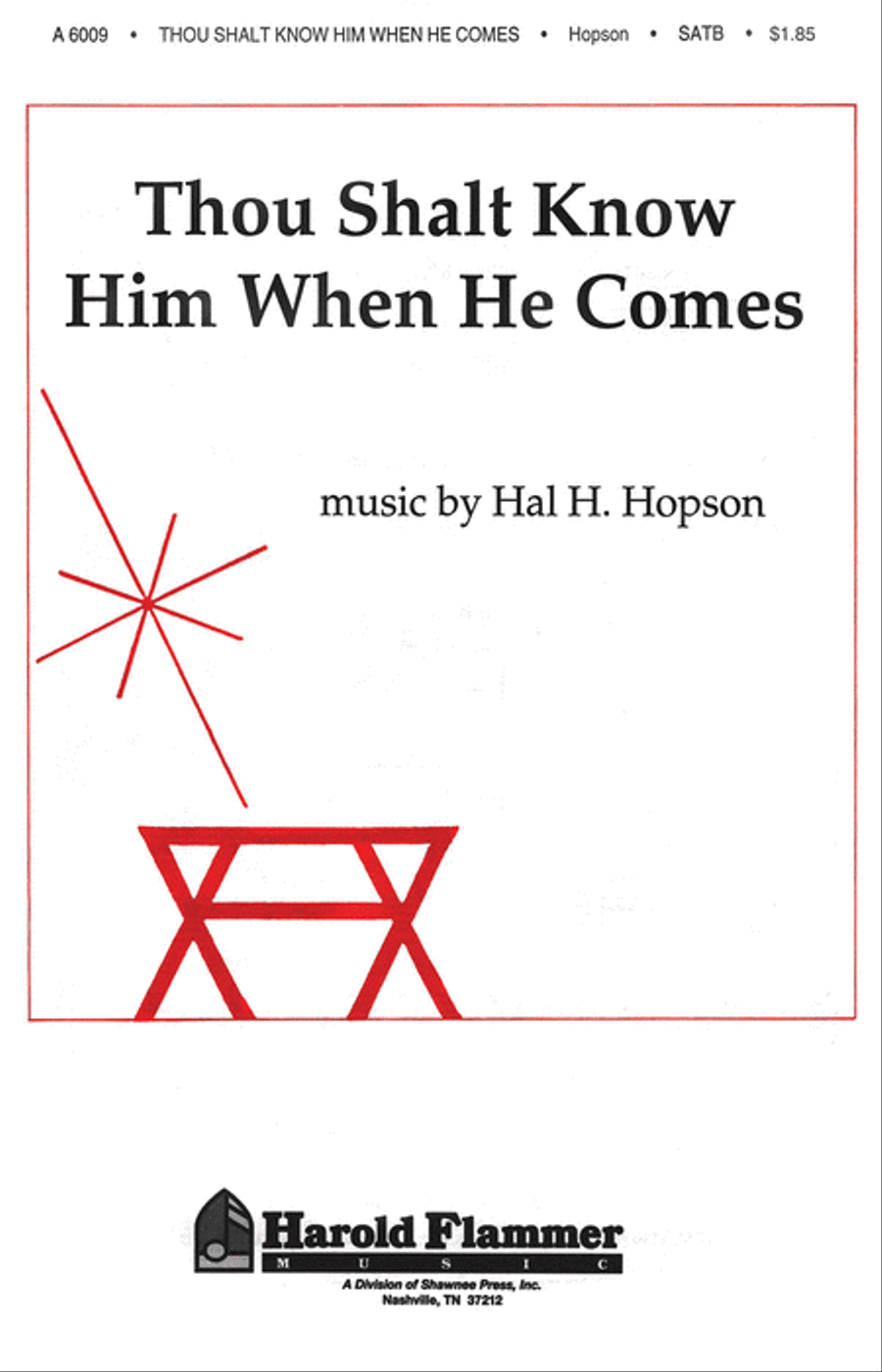 Thou Shalt Know Him When He Comes 4-Part scores gallery preview page 1
