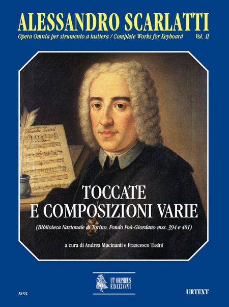 Toccatas and various compositions (Biblioteca Nazionale di Torino, Fondo Foa-Giordano mss. 394 e 401)