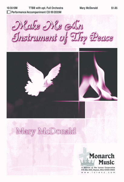 Make Me An Instrument of Thy Peace
