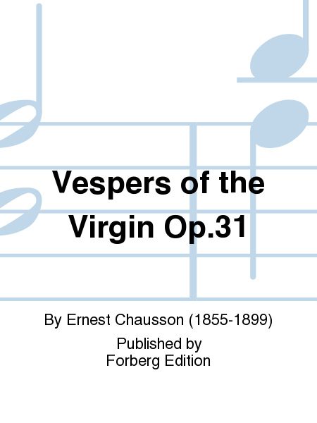 Vespers of the Virgin Op. 31
