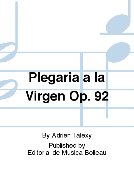 Plegaria a la Virgen Op. 92