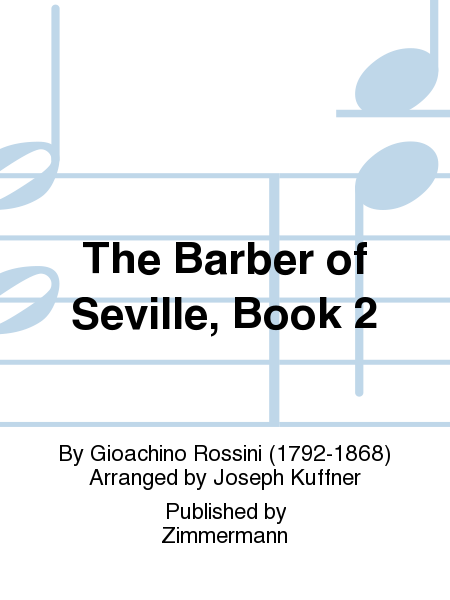 The Barber of Seville, Book 2