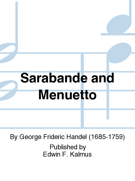 Sarabande and Menuetto